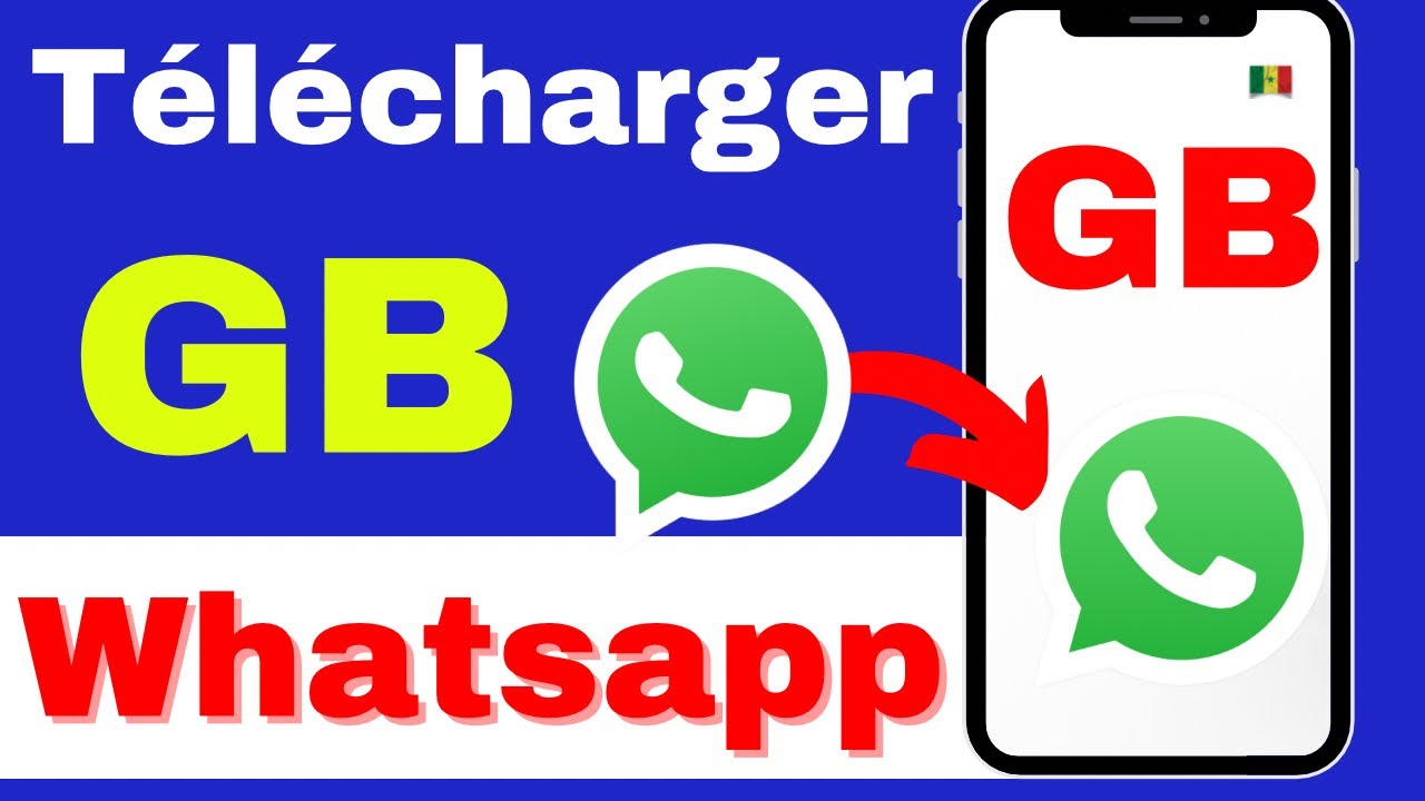 WhatsApp GB Télécharger Nouvelle Version Française
